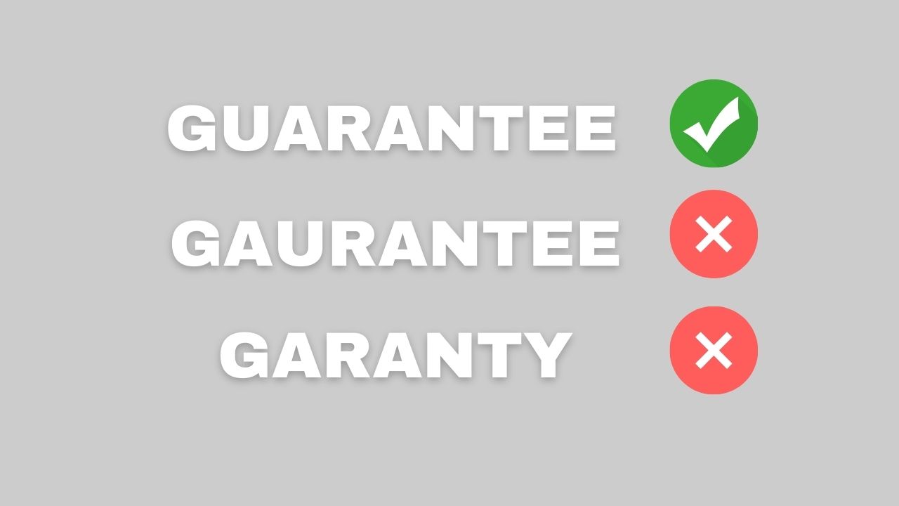 Garanty contre Gaurantee vs Garantie: Quelle est la bonne orthographe?