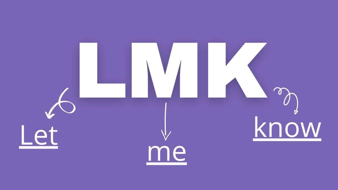 Signification LMK: que signifie LMK?