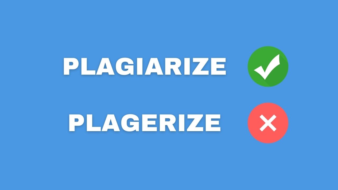 Plagiariser vs Plagerize: Comment l'épelez-vous?