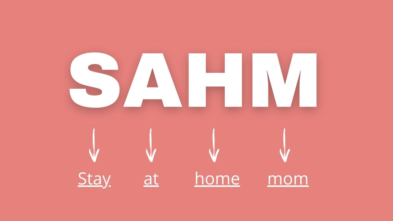SAHM Signification: que signifie SAHM?